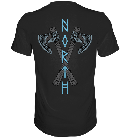 North axe BACKPRINT  - Premium Shirt
